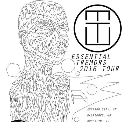 Essential Tremors Autumn 2016 Tour