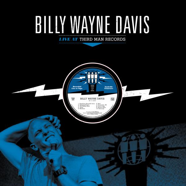Need a laugh? Watch & Pre-Order Billy Wayne Davis Live at Third Man Records!