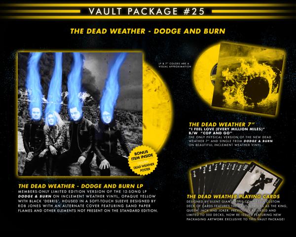 Introducing... Vault Package #25: The Dead Weather Dodge & Burn