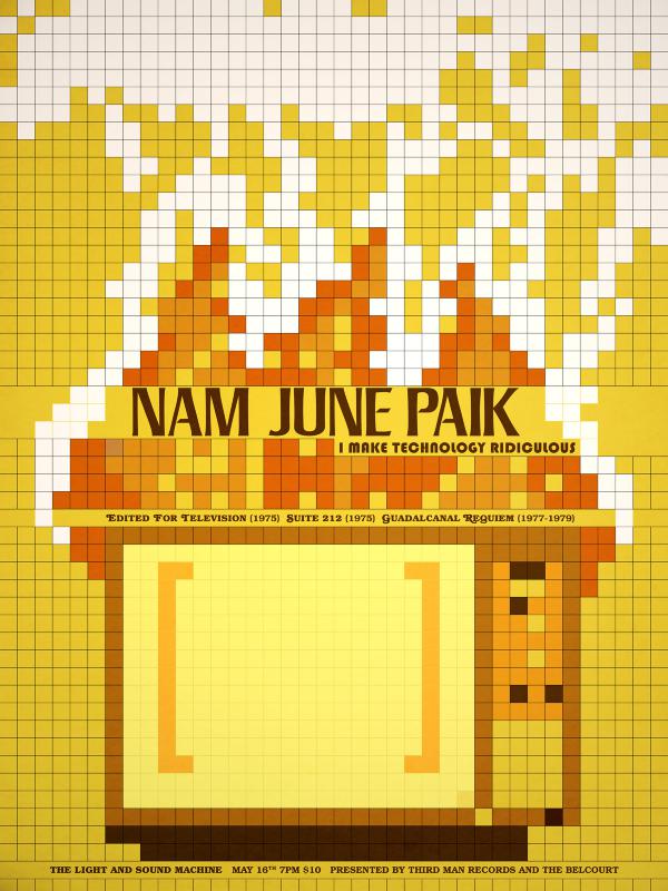 Light + Sound Machine Presents... Nam June Paik: I Make Technology Ridiculous