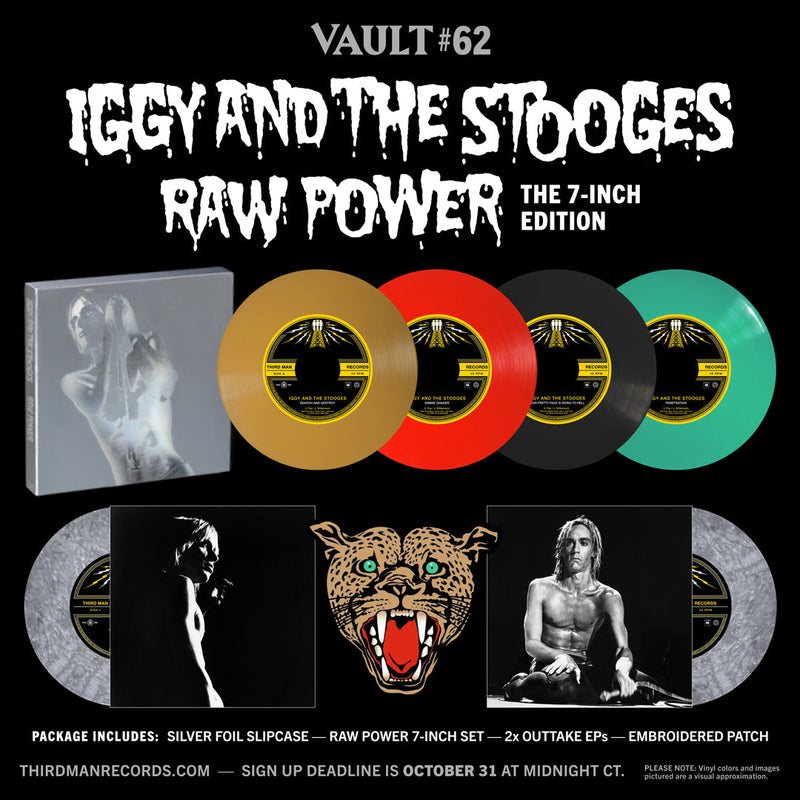 INTRODUCING VAULT PACKAGE #62:  IGGY AND THE STOOGES’ RAW POWER - THE 7-INCH EDITION