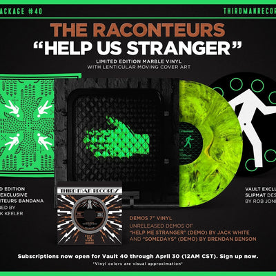 INTRODUCING VAULT PACKAGE #40: THE RACONTEURS - HELP US STRANGER