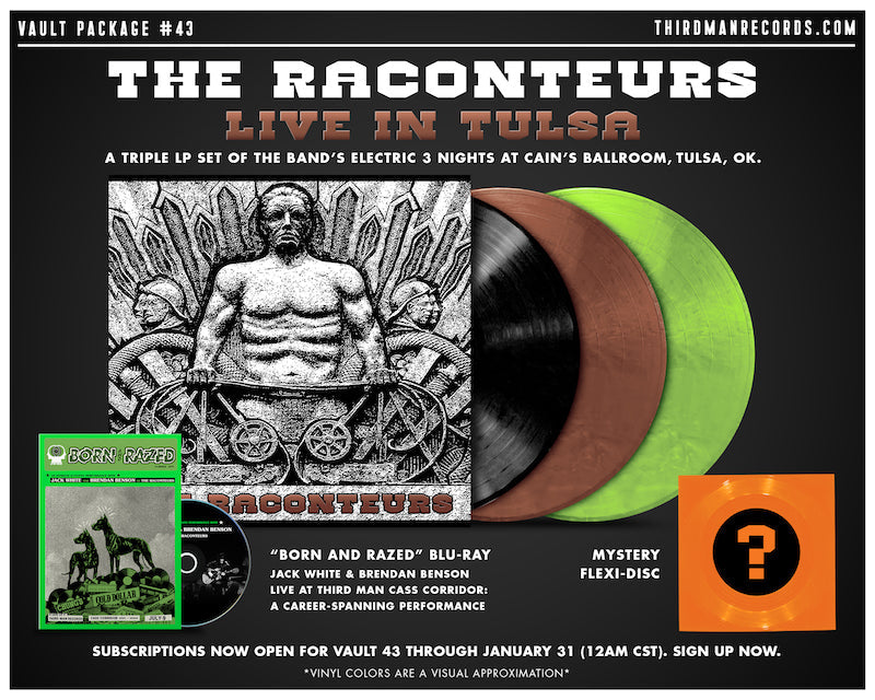 INTRODUCING VAULT PACKAGE #43: THE RACONTEURS LIVE IN TULSA