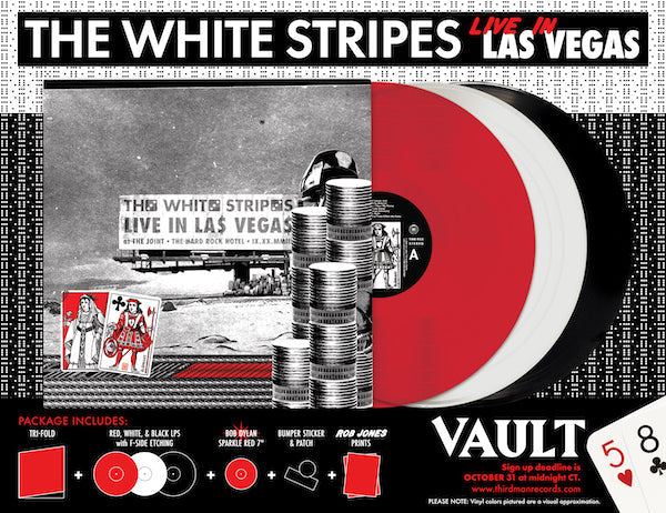 INTRODUCING VAULT PACKAGE #58: THE WHITE STRIPES - LIVE IN LAS VEGAS
