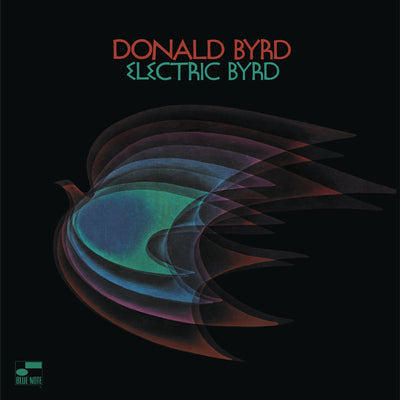 Electric Byrd (Limited Edition Indie Turquoise Vinyl)