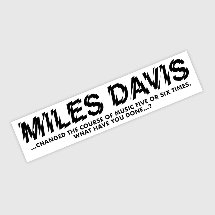 Vault #56 - Miles Davis "Fearless" Bumper Sticker