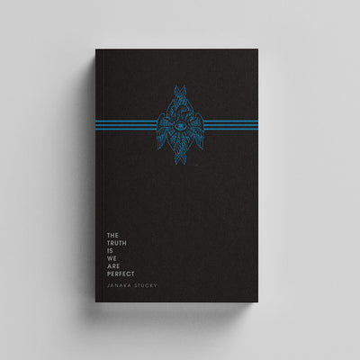 The Truth Is We Are Perfect