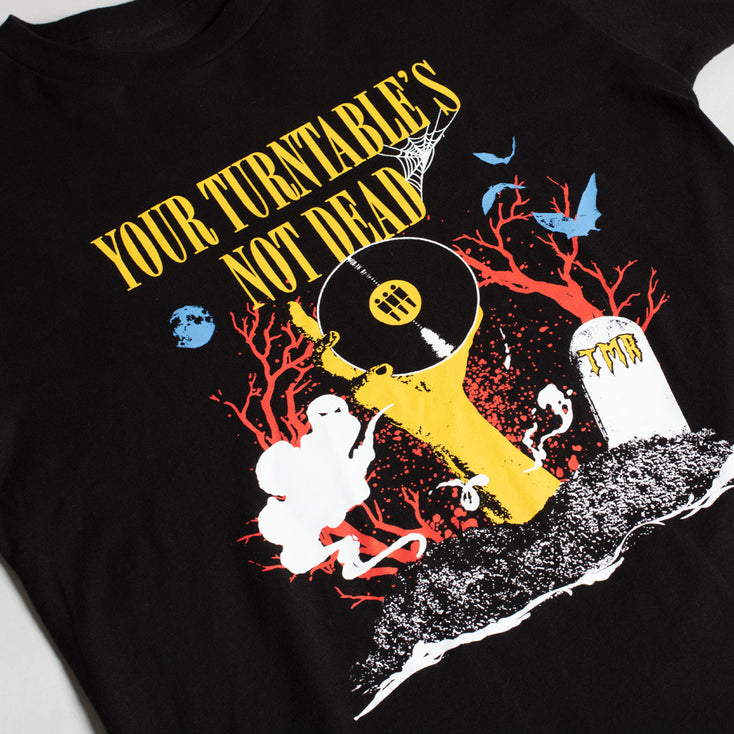 Your Turntables Un-Dead T-Shirt