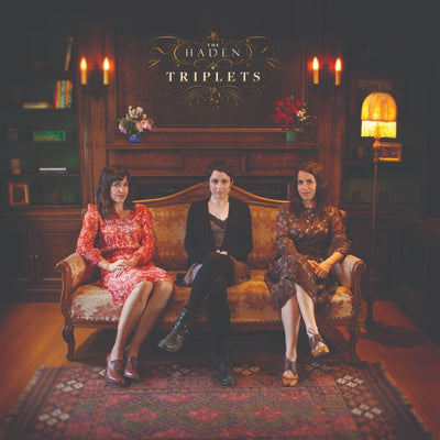 The Haden Triplets (Limited Edition Lavender Vinyl)