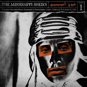 The Mississippi Sheiks Volume 1