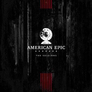 American Epic Sessions